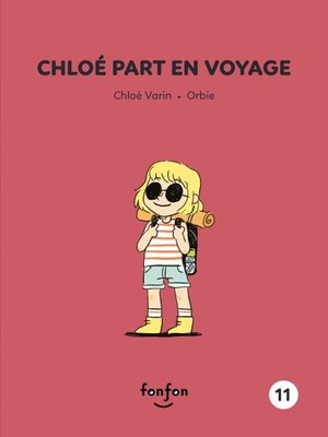 cover image of Chloé part en voyage